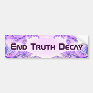 End Truth Decay 11 Bumper Sticker