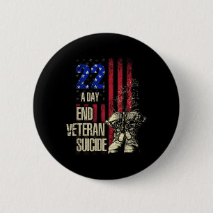 End Veteran Suicide Awareness 22 A Day Patriotic U 6 Cm Round Badge