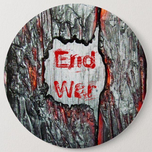 End War 6 Cm Round Badge (Front)