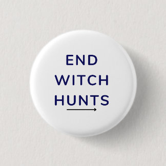 End Witch Hunt Button