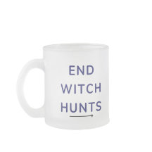 End Witch Hunts Mug