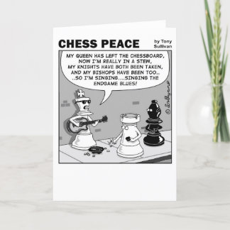 Endgame blues Chess Peace cartoon Card