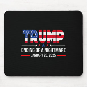 Ending Of A Scary Night January 20th 2025 Trump U. Mouse Mat