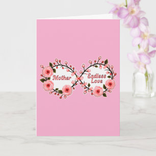 Endless Love – Mother Floral Art Card