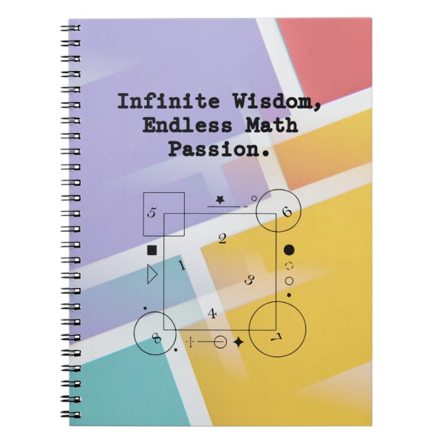 Endless Math Passion | Infinite Wisdom Educator Notebook (Front)