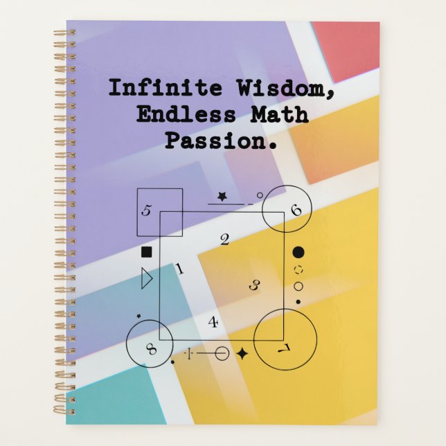 Endless Math Passion | Infinite Wisdom Educator Planner (Front)