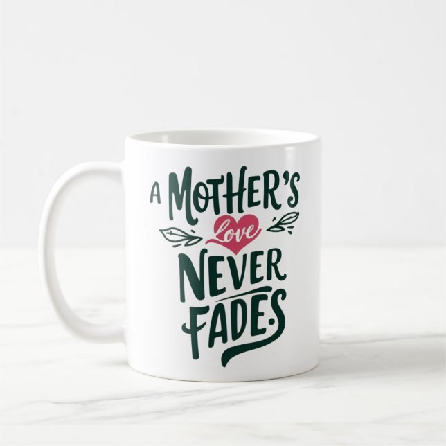 Endless Mother’s Love Coffee Mug (Left)