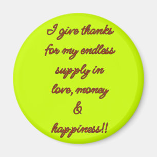 Endless Supply Magnet