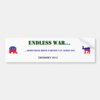 ENDLESS WAR BUMPER STICKER