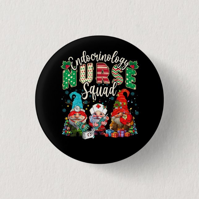 Endocrinology Nurse Squad Christmas Gnomes Endocri 3 Cm Round Badge (Front)