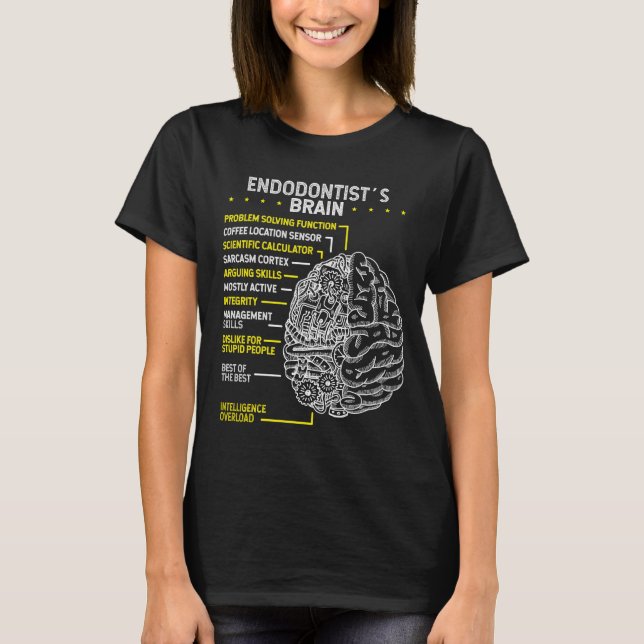 Endodontist Mouthwash Endodontist Toothbrush Tooth T-Shirt (Front)