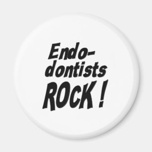 Endodontists Rock! Magnet