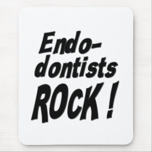 Endodontists Rock! Mousepad