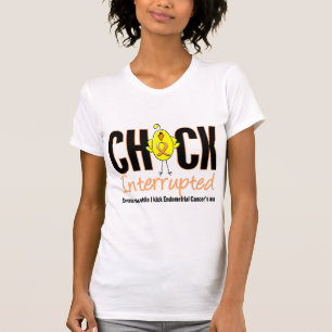 Endometrial Cancer Chick Interrupted T-Shirt