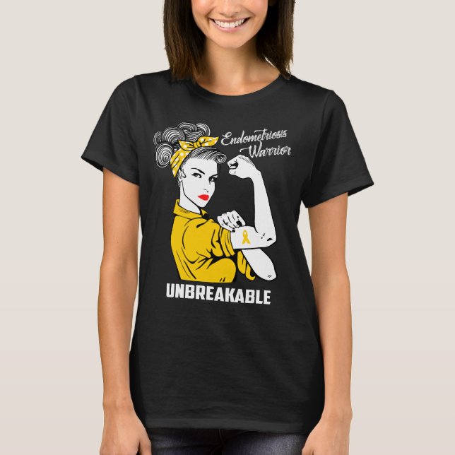 Endometriosis Warrior Unbreakable T-Shirt (Front)