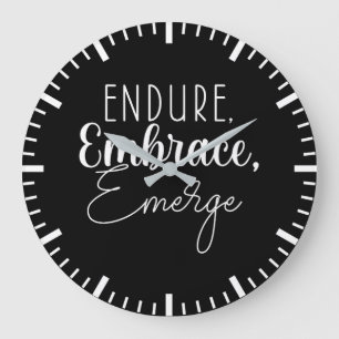 Endure, Embrace - Hustle, Gym, Success Motivation Large Clock