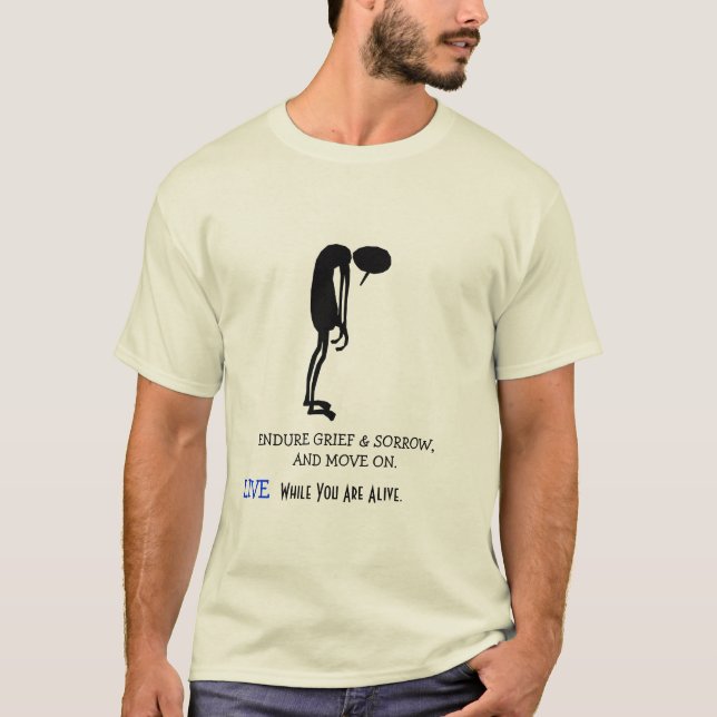 Endure Grief & Sorrow T-Shirt (Front)