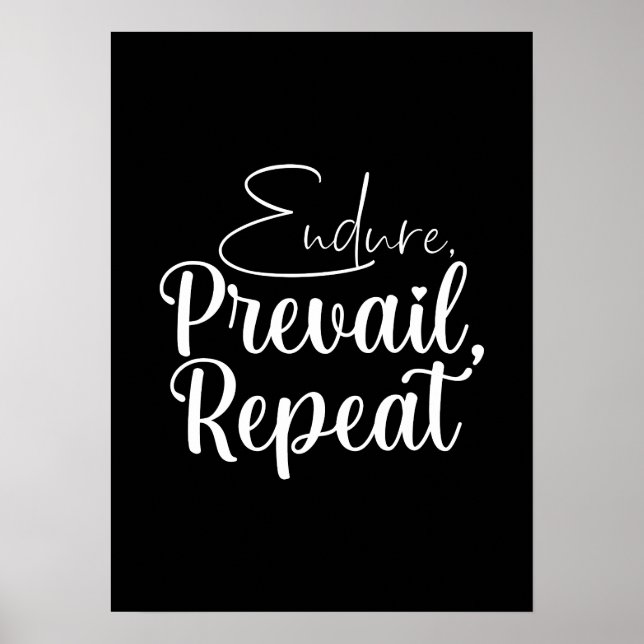 Endure, Prevail - Hustle, Gym, Success Motivation Poster (Front)