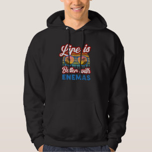 Enemas   With Enemas Saying Hoodie