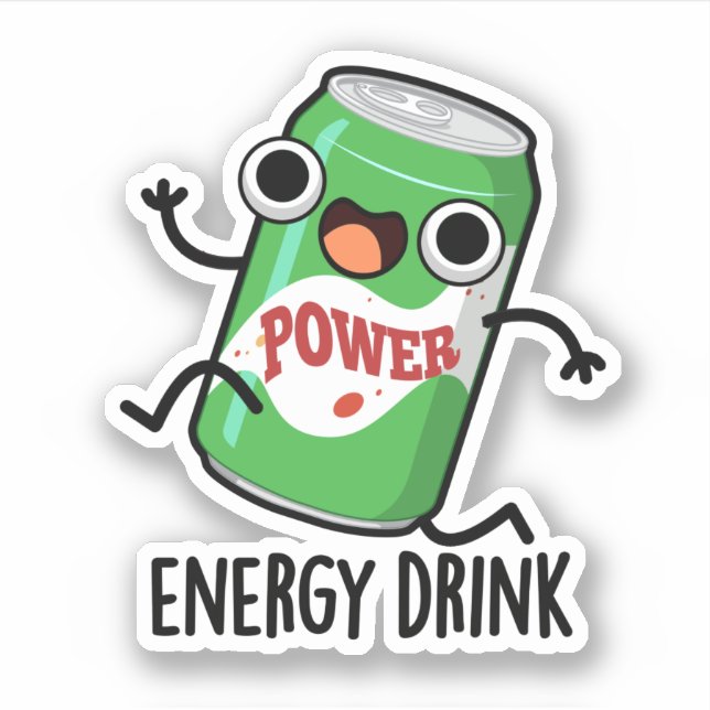 Energy Drink Funny Energetic Drink Pun  (Front)
