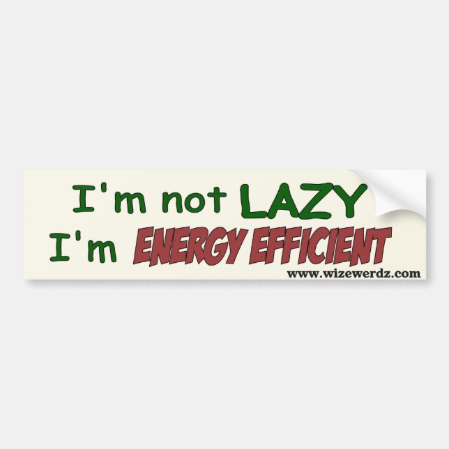 Energy Efficient bumper sticker (Front)