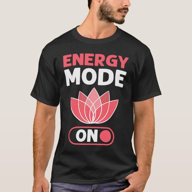 Energy Flow Mode On Energy Healer Reiki Practition T-Shirt (Front)