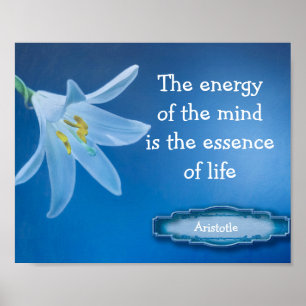 Energy of the Mind Aristotle Quote Poster