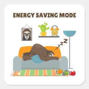 Energy Saving Mode Pun Square Sticker