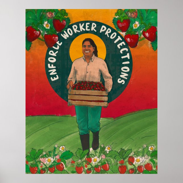 "Enforce Worker Protections" Poster by emitxin (Front)