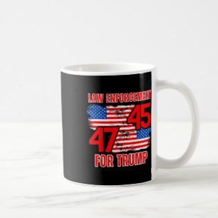 Enforcement For Trump 45 47 Coffee Mug