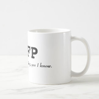 ENFP Unbelevably Charming, Yes I know Mug