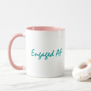 Engaged AF Mug