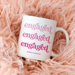 Engaged | Boho Pink Gradient Text Coffee Mug<br><div class="desc">This stylish mug says "engaged" three times in modern boho typography,  just so everyone is aware! Text appears in three trendy shades of light,  dark,  and bright pink.</div>