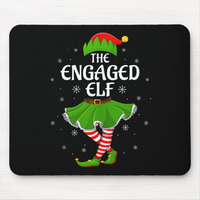 Engaged Elf Christmas Family Girls Women Elf Squad Mouse Mat (Front)