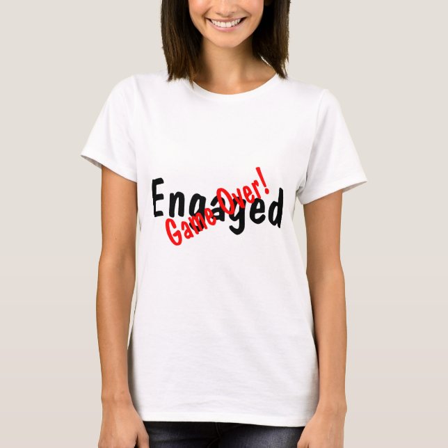 Engaged Game Over T-Shirt (Front)