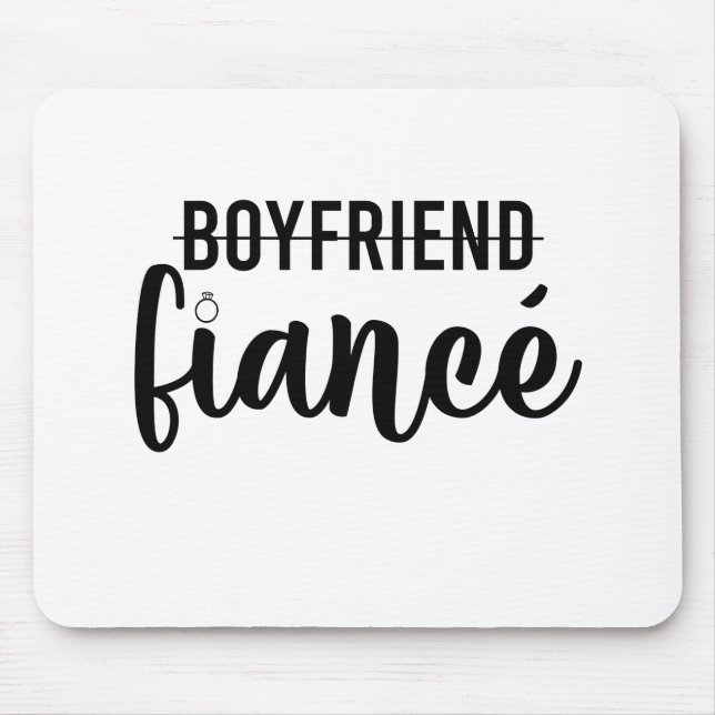 Engagement Boyfriend Fiance Married Man Wedding Mouse Mat (Front)