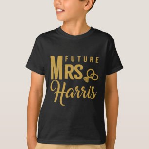 Engagement Gift For Women Bride Future Mrs. Harris T-Shirt