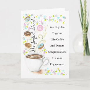 Engagement Go Together Like Coffee and Doughnuts Card