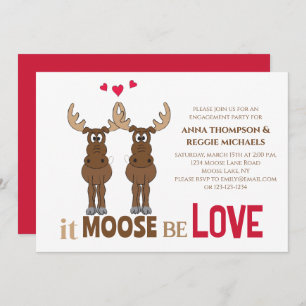 Engagement Party It Moose be Love Cute Whimsical Invitation