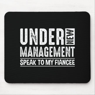 Engagement Party Men Under New Management See Fian Mouse Mat