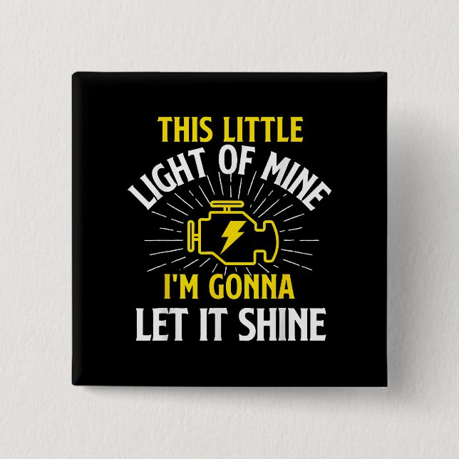 Engine Control Light - Car Guy Auto Mechanic 15 Cm Square Badge (Front)