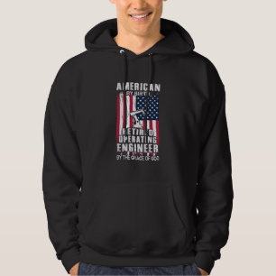 Engineer American Retired Operating Engineer Hoodie