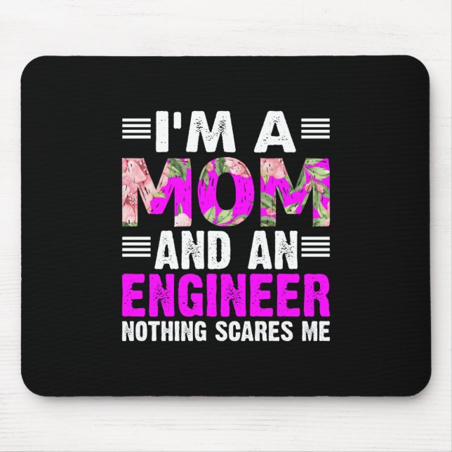 Engineer Art A Mum And An Engineer Mouse Mat (Front)