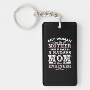 Engineer Art A Mum To Raise An Engineer Key Ring