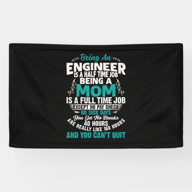 Engineer Art Being An Engineer Mum Banner (Horizontal)