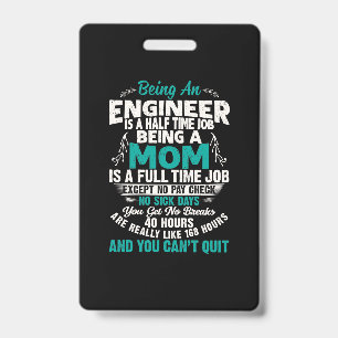 Engineer Art Being An Engineer Mum ID Badge