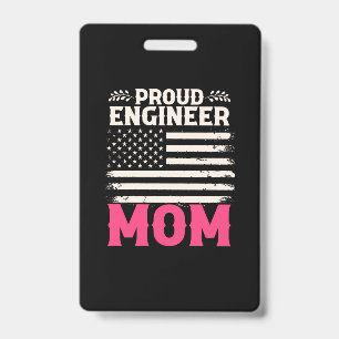 Engineer Art Proud Engineer Mum ID Badge