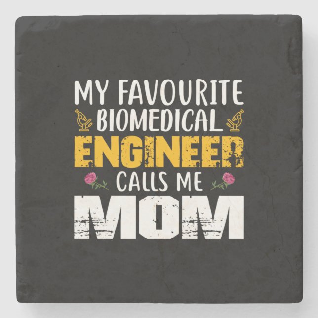 Engineer Biomedical Engineer Calls Me Mum Stone Coaster (Front)