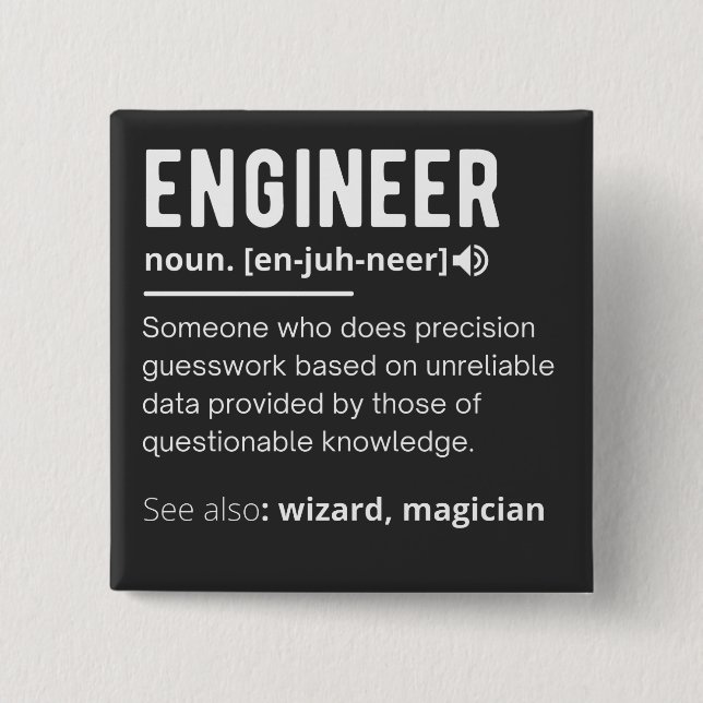 Engineer Definition Engineering Gift T-Shirt 15 Cm Square Badge (Front)