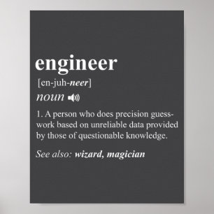 Engineer Definition Funny Engineering Mechanical C Poster